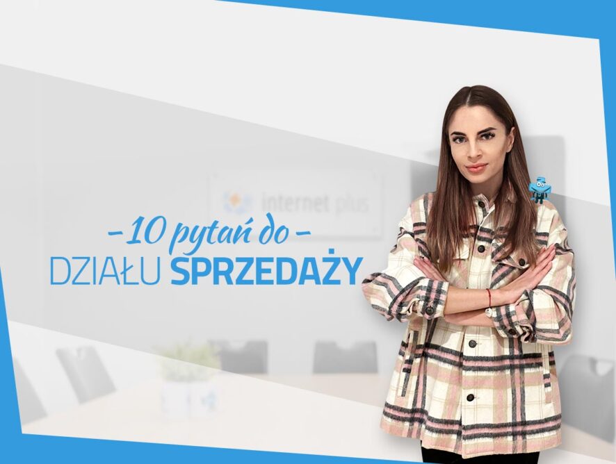 10 pytań do Działu Sprzedaży – wywiad