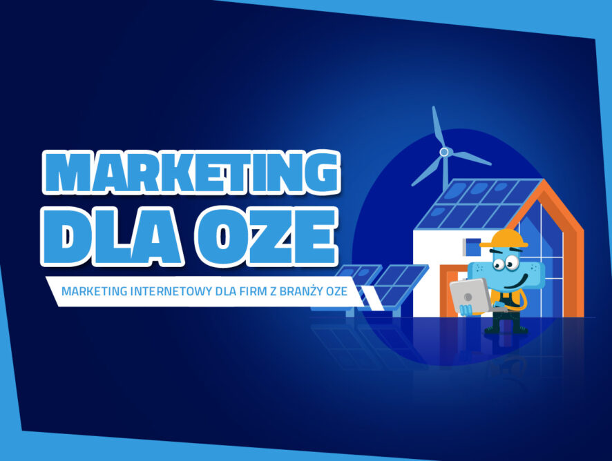 Marketing internetowy dla firm z branży OZE